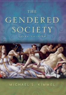 The Gendered Society by Michael S. Kimmel 2007, Paperback