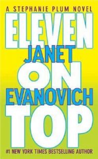Eleven on Top No. 11 by Janet Evanovich 2006, Paperback