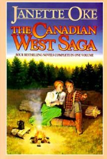The Canadian West Saga by Janette Oke 1995, Hardcover