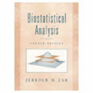 Biostatistical Analysis by Jerrold H. Zar 1998, Hardcover, Revised 