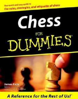 Chess for Dummies by James Eade (1996, P