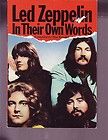 Led Zeppelin In Their Own Words 1981, Paperback