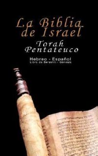 La Biblia de Israel Torah Pentateuco Heb by Uri Trajtmann 2006 