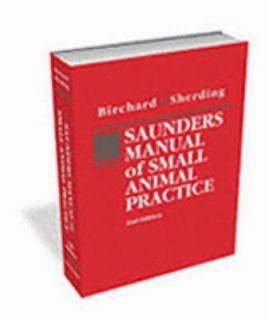 Small Animal Practice by Stephen J. Birchard and Robert G. Sherding 