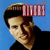 The Very Best of Johnny Rivers by Johnny Pop Rivers CD, EMI Music 