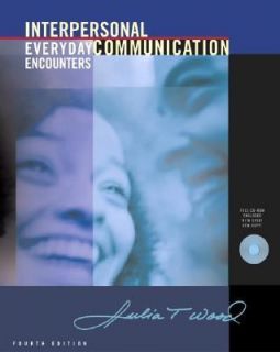   Everyday Encounters by Julia T. Wood 2003, Paperback, Revised