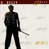 12 Play by R. Kelly CD, Nov 1993, Jive USA