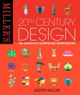 Millers 20th Century Design by Judith Miller 2009, Hardcover