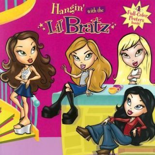 Hangin with the Lil Bratz by Unknown 2004, Book, Other