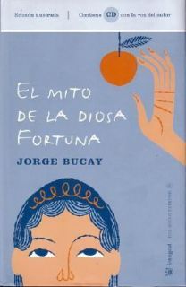 El Mito de la Diosa Fortuna by Jorge Bucay 2006, CD Hardcover