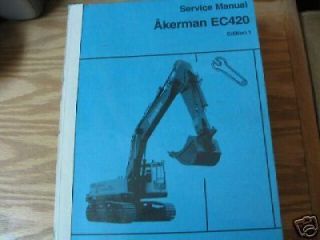 akerman ec420 excavator service repair manual expedited shipping 