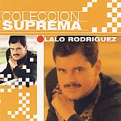 Coleccion Suprema by Lalo Rodriguez CD, Jul 2007, EMI