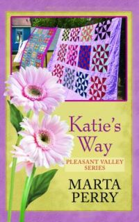 Katies Way by Marta Perry 2011, Hardcover, Large Type
