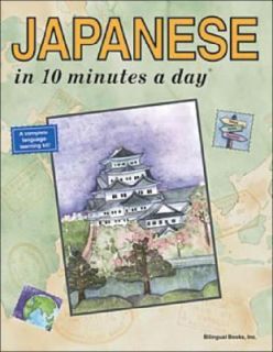 Japanese in 10 Minutes a Day by Kristine K. Kershul 1998, Paperback 