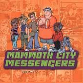 Mammoth City Messengers CD, Jan 2004, Forefront Records