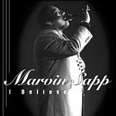 Believe by Marvin Sapp CD, Jun 2002, Verity
