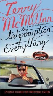   Interruption of Everything by Terry McMillan 2006, Paperback