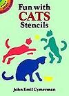 Fun with Cats Stencils by John Emil Cymerman (1992, Paperback)