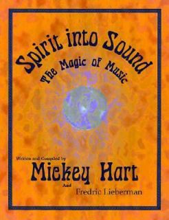   of Music by Fredric Lieberman and Mickey Hart 1999, Paperback