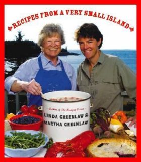   Island by Martha Greenlaw and Linda Greenlaw 2005, Hardcover