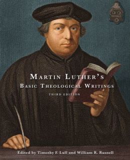 Martin Luthers Basic Theological Writings 2012, Paperback, Revised 