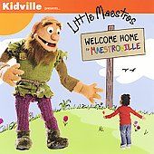 Little Maestros Welcome Home to Maestroville by Little Maestros CD, Aug 2007, Kid Rhino Label