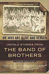  from the Band of Brothers by Marcus Brotherton 2010, Paperback