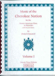 Music of Cherokee Nation Indian style flute or recorder Vol I