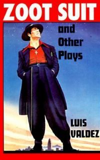 Zoot Suit and Other Plays by Luis Valdez 1992, Paperback