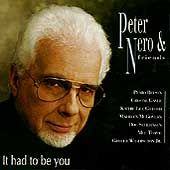 It Had to Be You by Peter Nero CD, Nov 1994, Intersound