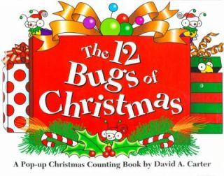 The 12 Bugs of Christmas by David A. Carter 1999, Novelty Book