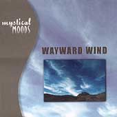 Mystical Moods Wayward Wind CD, Mar 2002, Universal Special Products 