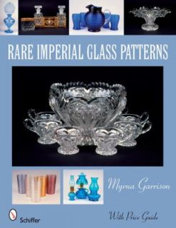   Imperials Glass Patterns by Myrna Garrison 2008, Paperback