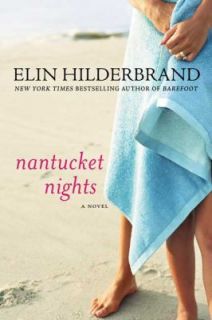Nantucket Nights by Elin Hilderbrand 2009, Paperback