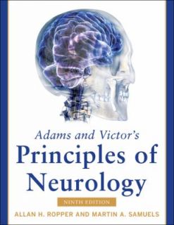 Adams and Victors Principles of Neurology by Martin Samuels and Allan 