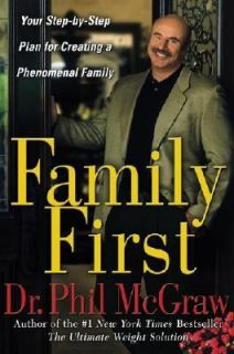   for Creating a Phenomenal Family by Phil McGraw 2004, Hardcover