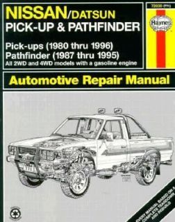 Nissan Pick Ups Automotive Repair Manual Nissan/Datsun Pickups 1980 