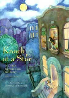 Knock at a Star A Childs Introduction to Poetry by Dorothy M. Kennedy 