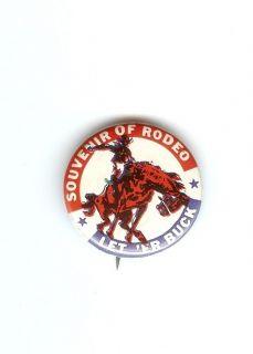 Souvenir of Rodeo   Let Er Buck Pinback, Colorful and Clean