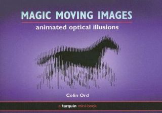   Images Animated Optical Illusions by Colin Ord 2007, Paperback