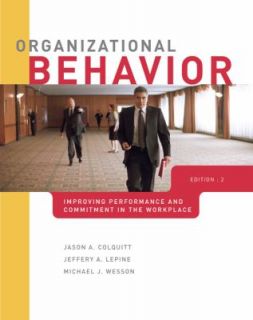 Organizational Behavior Improving Performance and Commitment in the 