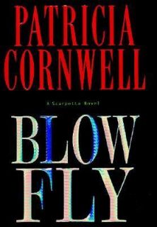 Blow Fly No. 12 by Patricia Cornwell 2003, Hardcover