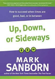   Are Good, Bad, or in Between by Mark Sanborn 2011, Hardcover