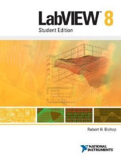 LabVIEW 8 by Robert Bishop 2006, CD ROM Paperback, Student Edition of 