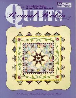 Round Robin Quilts Friendship Quilts of the 90s and Beyond by Donna I 