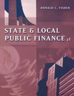   Local Public Finance by Ronald Fisher 2006, Hardcover, Revised