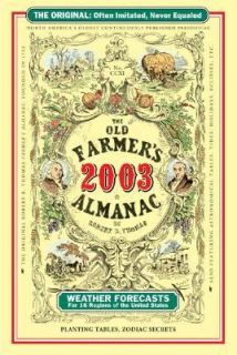 The Old Farmers Almanac 2003 by Robert B. Thomas 2002, Paperback 