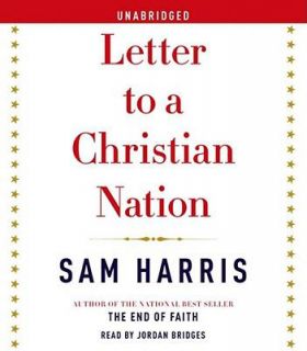 Letter to a Christian Nation by Sam Harris 2006, CD, Unabridged