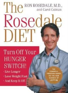 The Rosedale Diet by Ron Rosedale and Carol Colman 2004, Hardcover 