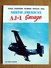 North American AJ Savage No. 22 by Steve Ginter 1992, Paperback